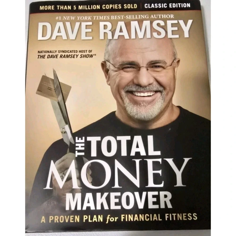 Dave Ramsey The Total‎ Money Makeover Expanded And Updated Edition